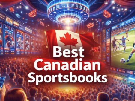 Best 3 Canadian Sportsbooks With our Full Guide